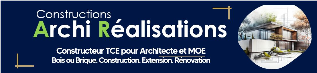 Archirealisations – Designer et Constructeur de maison, extension, rénovation, petit collectif